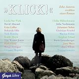 Klick - Zehn Autoren, eine Geschichte - Linda S. Park, David Almond, Eoin Colfer, Roddy Doyle, Deborah Ellis, Gregory Maguire, Ulrike H&uuml;bschmann, Julia Nachtmann, Johannes Suhm