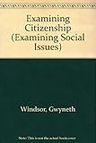 Examining citizenship
