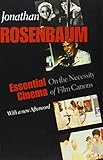 Essential cinema : on the necessity of film canons