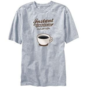 T-Shirt Mens Heather Gray Instant Advertising Specialist, just add coffee Occupations