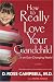 How to Really Love Your Grandchild Image