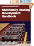 Multifamily Housing Development Handbook (Development Handbook series)
