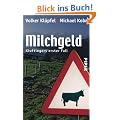 Milchgeld. Kommissar Kluftingers erster Fall
