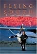 Flying South: A Pilot's Inner Journey