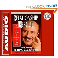 Relationship Rescue: A Seven-Step Strategy for Reconnecting with Your Partner
