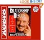 Relationship Rescue: A Seven Step Strategy For Reconnecting With Your Partner