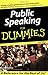 Public Speaking for Dummies