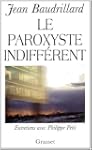 Le paroxyste indiff�rent