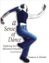 A Sense of Dance - 2nd Edition: Exploring Your Movement Potential