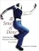 A Sense of Dance - 2nd Edition: Exploring Your Movement Potential