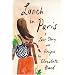 Lunch in Paris: A Love Story, with Recipes