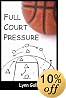 Full Court Pressure