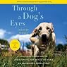 Through a Dog's Eyes