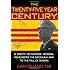The Twenty-Five Year Century: A South Vietnamese General Remembers the Indochina War to the Fall of Saigon
