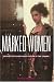Marked Women: Prostitutes and Prostitution in the Cinema (Wisconsin Film Studies)