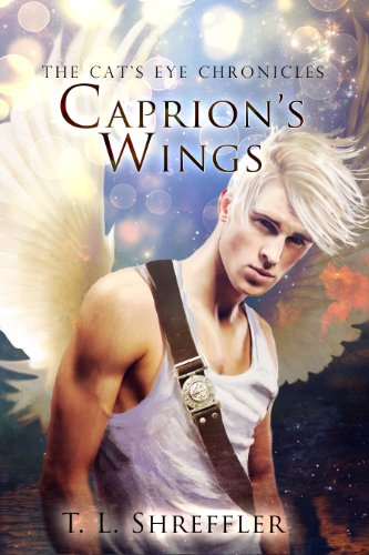 Caprion's Wings (The Cat's Eye Chronicles)