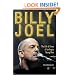 Billy Joel: The Life and Times of an Angry Young Man