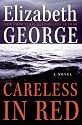 Careless in Red: A Novel