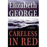 Careless in Red: A Novel