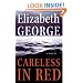 Careless in Red: A Novel