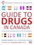 Cpha Guide To Drugs In Canada