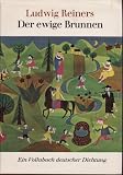 Der ewige Brunnen: Ein Volksbuch Deutscher Dichtung