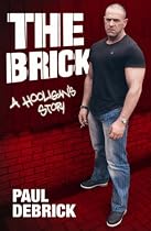 The Brick: A Hooligan's Story