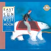 East of the Sun, West of the Moon | [Rabbit Ears Entertainment]