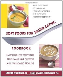 Soft Foods for Easier Eating Cookbook