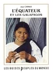 Guide de l'Equateur et des Galapagos.