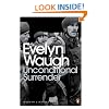Unconditional Surrender: The Conclusion of Men at Arms and Officers and Gentlemen (Penguin Modern Classics)