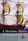 A maritime history of Scotland, 1650-1790