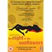 The Night of the Sunflowers [2007]