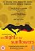 The Night of the Sunflowers [2007]