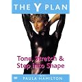 Y Plan Tone, Stretch and Step into Shape [DVD]