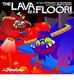 The lava is a floor!