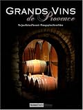 Revue Editions Autres Temps  / Grands vins de Provence : Les Côtes de Provence