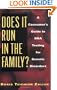 Does It Run in the Family?: A Consumer's Guide to DNA Testing for Genetic Disorders