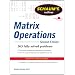 Schaum's Outline of Matrix Operations (Schaum's Outline Series)
