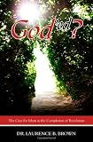 God'ed?: The Case for Islam as the Completion of Revelation