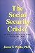 Book The Social Security Crisis?