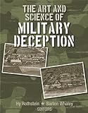 The art and science of military deception