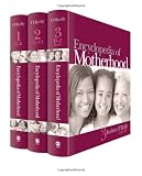 Encyclopedia of Motherhood