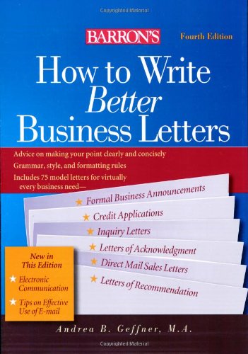 How to Write Better Business Letters (Barron's 