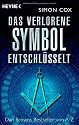 Das verlorene Symbol entschlüsselt: Dan Browns Bestseller von A-Z