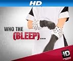 Who the Bleep [HD]: Who the Bleep Season 1 [HD]