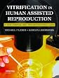 Vitrification in Assisted Human Reproduction: A User's Manual and Trouble-Shooting Guide (Reproductive Medicine and Asst. Reproduction)