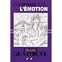 L'�motion - guide graphique de Maurice Moulay