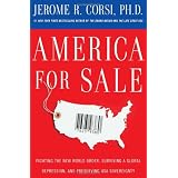 AmericaforSale:FightingtheNewWorldOrder,SurvivingaGlobalDepression,andPreservingUSASovereignty
