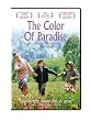 The Color of Paradise
